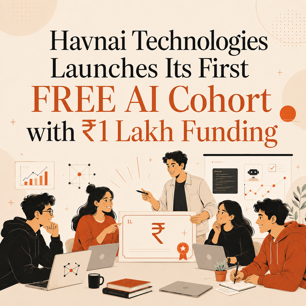 Havnai Technologies Launches AI Cohort with ₹1 Lakh Funding for Founders